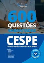 Caderno De Questões Cespe - 600 Questões Gabaritadas