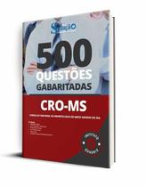 Caderno de Questões CRO-MS - 500 Questões Gabaritadas