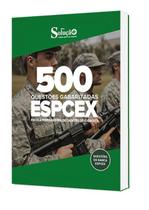 Caderno de Questões ESPCEX - 500 Questões Gabaritadas