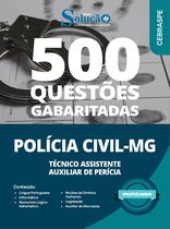 Caderno de Questões PC-MG - Técnico Assistente - Auxiliar de Perícia - 500 Questões Gabaritadas