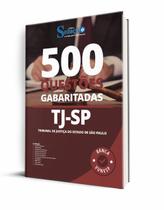 Caderno de Questões TJ-SP - 500 Questões Gabaritadas