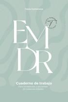 Caderno de terapia EMDR para terapeutas e pacientes de todas as idades Caderno de terapia EMDR para terapeutas e pacientes de todas as idades