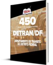 Caderno DETRAN-DF - 450 Questões Gabaritadas