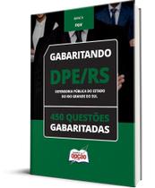 Caderno DPE-RS - 450 Questões Gabaritadas Caderno DPE-RS - 450 Questões Gabaritadas