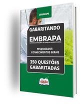 Caderno Embrapa - Pesquisador - Conhecimentos Gerais - 350 Questões gabaritadas