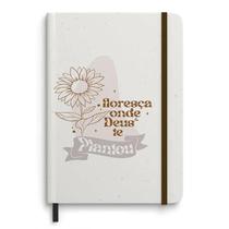 Caderno Moleskine Com Pauta Floresça Onde Deus Te Plantou Caderno Moleskine Com Pauta Floresça Onde Deus Te Plantou