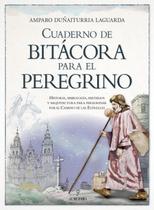 Caderno para peregrinos: história, simbolismo, mistérios e arquitetura