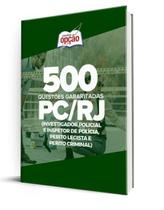 Caderno PC-RJ - 500 Questões Gabaritadas (Investigador, Inspetor, Perito Legista e Perito Criminal) Caderno PC-RJ - 500 Questões Gabaritadas (Investigador, Inspetor, Perito Legista e Perito Criminal)
