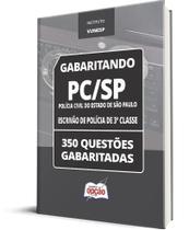 Caderno PC-SP - Escrivão de Polícia de 3ª Classe - 350 Questões Gabaritadas