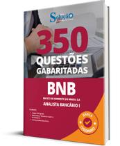 Caderno Questões BNB Analista 350 Questões Gabaritadas