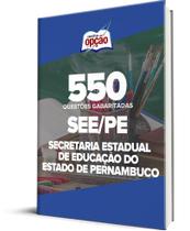 Caderno SEE-PE - 550 Questões Gabaritadas