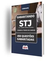 Caderno STJ - Comum a Todos os Cargos - 450 Questões Gabaritadas