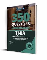 Caderno TJ-BA Analista Judiciário - 350 Questões Gabaritadas