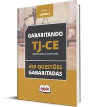 Caderno TJ-CE - 450 Questões Gabaritadas