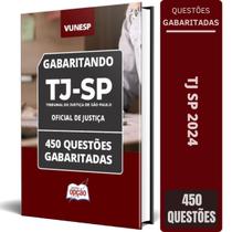 Caderno Tj Sp 2024 - Oficial Justiça - Questões Gabaritadas