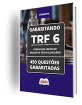 Caderno TRF-6 - Comum aos Cargos de Analista e Técnico Judiciário - 450 Questões Gabaritadas