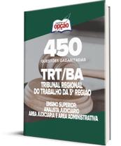 Caderno TRT-BA (Ensino Superior) - 450 Questões Gabaritadas