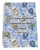 Caderno Universitário Pequeno Príncipe Frases Tu Te Tornas 100fls 1mt