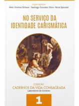 Cadernos da vida consagrada volume 1 - vol. 1