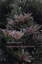Cadernos de alguma poesia Cadernos de alguma poesia