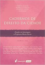 Cadernos de Direito da Cidade - Série III Cadernos de Direito da Cidade - Série III
