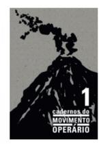 Cadernos do movimento operário - vol. 1