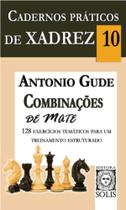 Cadernos práticos de xadrez 10 combinações de mate
