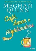 Café, Amor e Highlanders Sortido