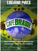 Café brasil 10 anos