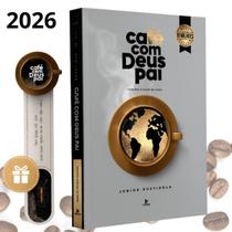 Café com Deus Pai 2026 Devocional Diário 365 mensagens de fé e inspiração, Brochura, 424 páginas