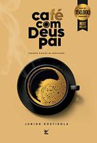 Café com Deus Pai Café com Deus Pai