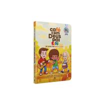 Café Com Deus Pai Kids 6 Edição - Volume 1 - Um Amor Que Nunca Acaba Café Com Deus Pai Kids 6 Edição - Volume 1 - Um Amor Que Nunca Acaba