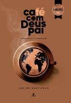 Café Com Deus Pai - Porções Diárias de Paz - 2025