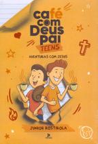 Cafe Com Deus Pai Teens - Aventuras Com Jesus - VELOS EDITORA