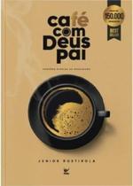 Café Com Deus Pai Café Com Deus Pai