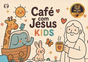 Café Com Jesus - Kids