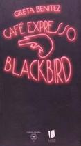 Café Expresso Blackbird - Landy