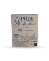 Café Póde Mulheres Drip Coffee