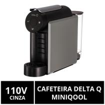 Cafeteira Cápsulas Delta Q, MiniQool, Cinza, 110V