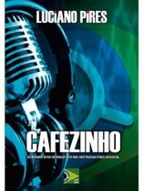 Cafezinho - textos para praticar fitness intelectual