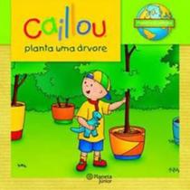 Caillou planta uma árvore - PLANETA