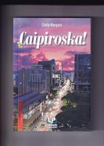 Caipiroska Caipiroska