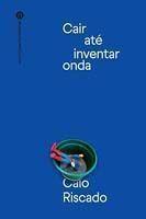Cair Até Inventar Onda - NUMA Cair Até Inventar Onda - NUMA