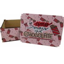 Caixa Organizadora Decorativa Te Amo Mais Que Chocolate