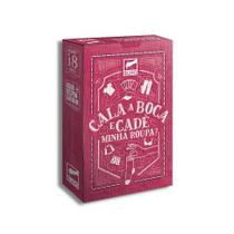 Cala a Boca e Cadê Minha Roupa