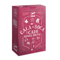 Cala a Boca e Cadê Minha Roupa