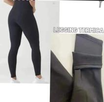 calça legging peluciada leg forrada inverno fitness