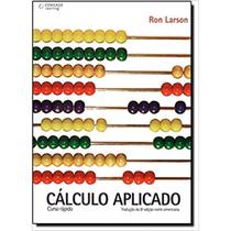 Cálculo aplicado: curso rápido - Cengage Cálculo aplicado: curso rápido - Cengage