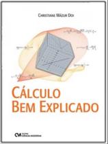Cálculo bem explicado - CIENCIA MODERNA Cálculo bem explicado - CIENCIA MODERNA