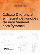 Calculo diferencial e integral de funcoes de uma variavel com python - CIENCIA MODERNA